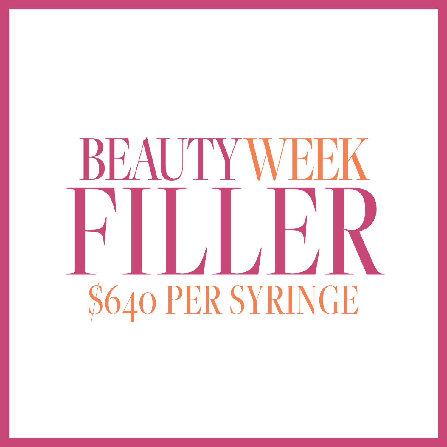 Beauty Week Filler