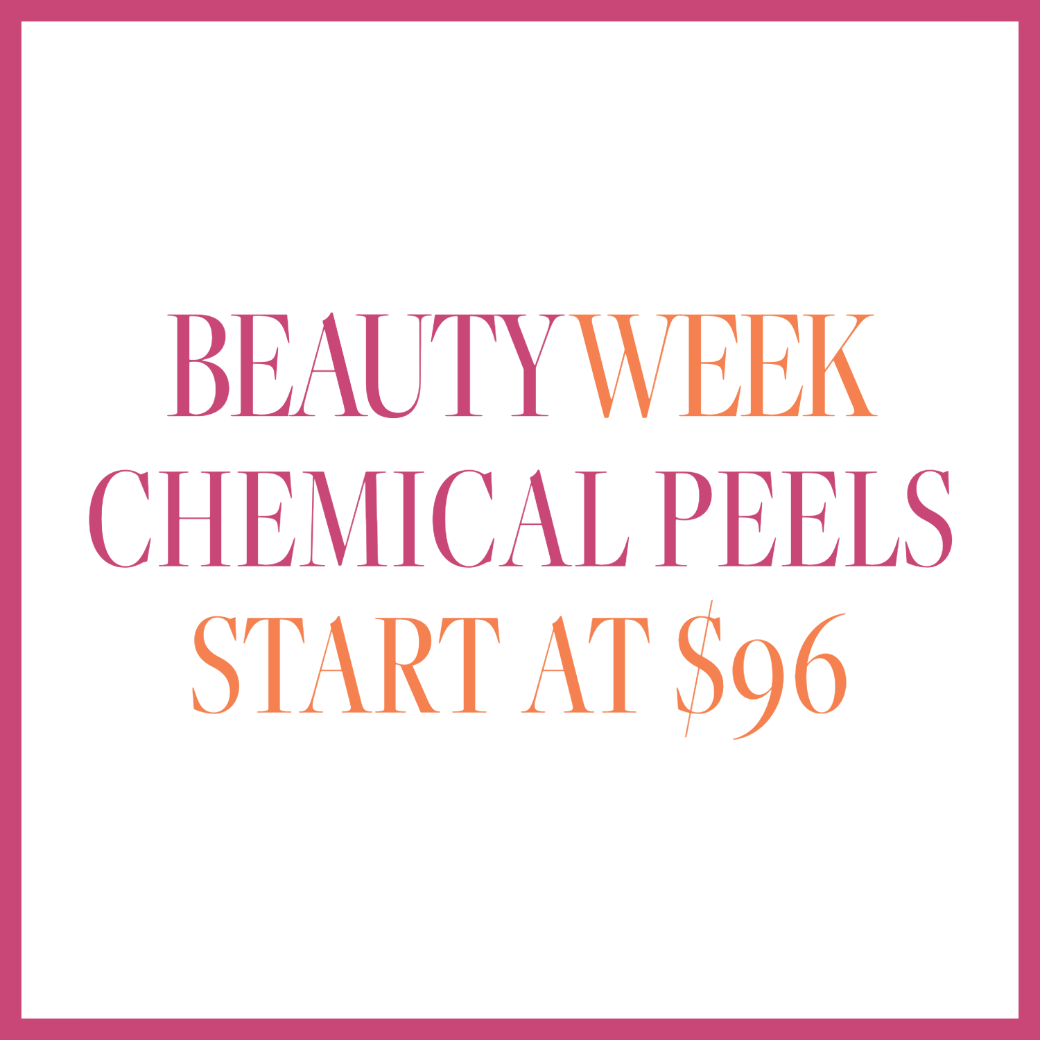 Beauty Week Chemical Peels