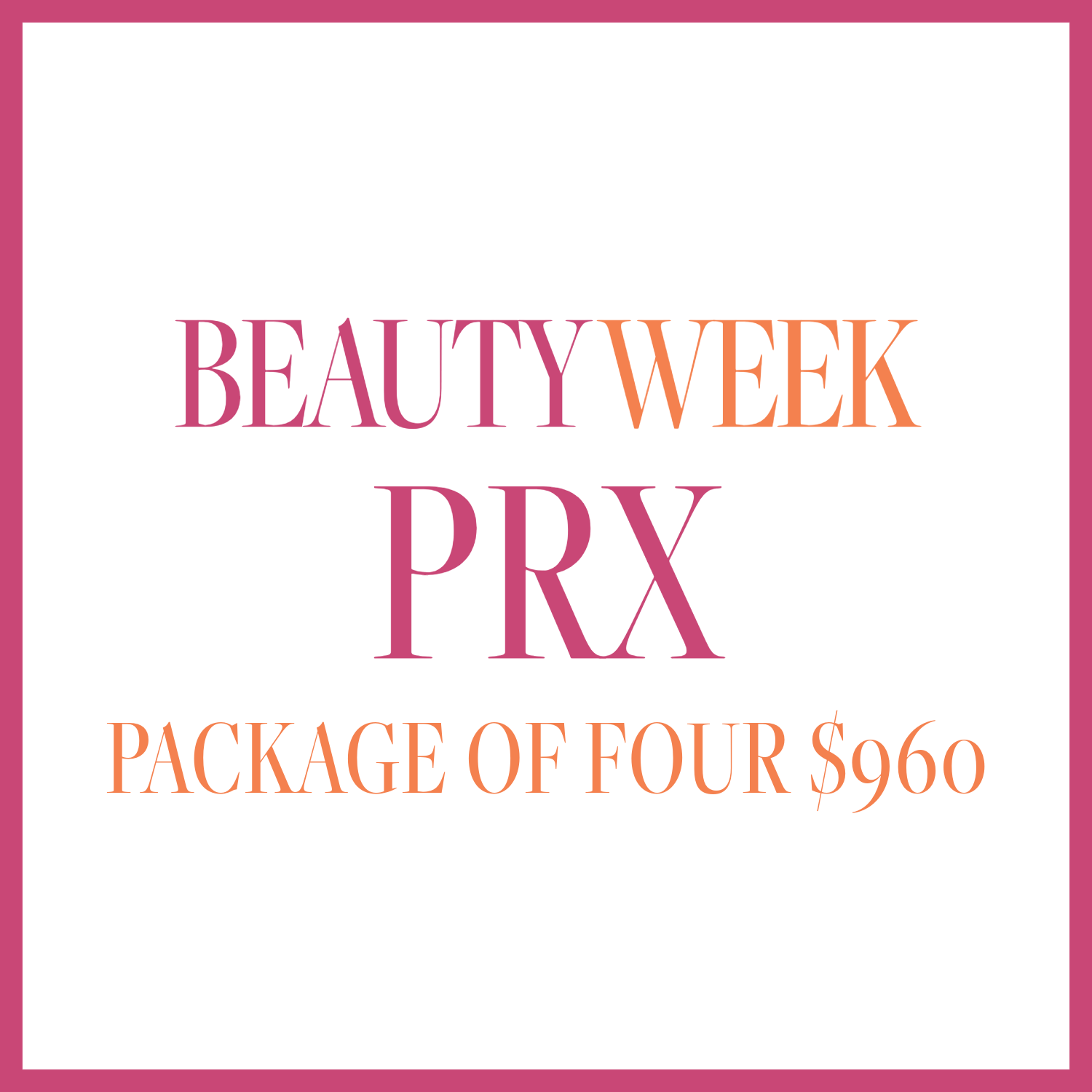 Beauty Week PRX - Package of 4